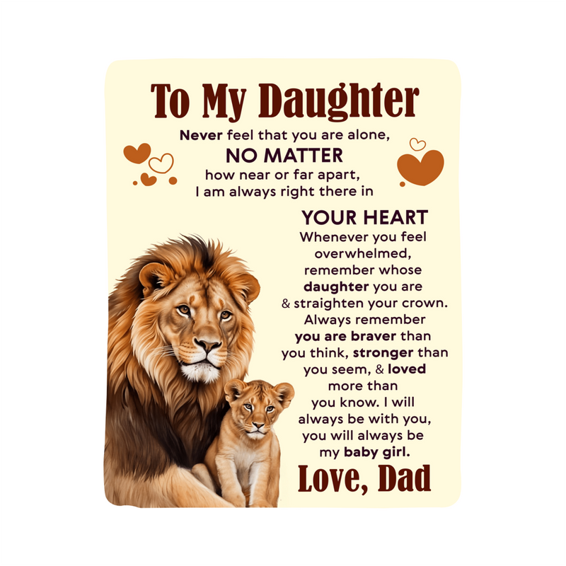 To My Daughter Never Feel Alone – Sherpa Fleece Blanket